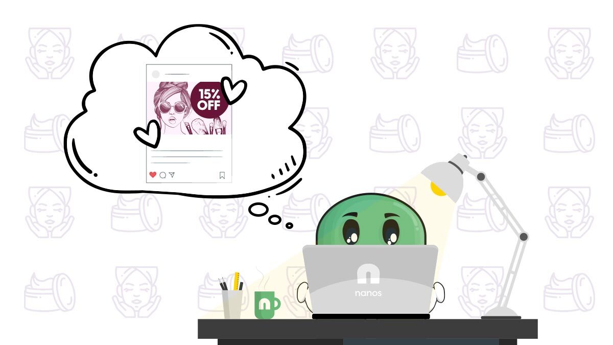 So erstellst du eine effektive Anzeige für dein Beautyprodukt oder Beautymarke Inhalt