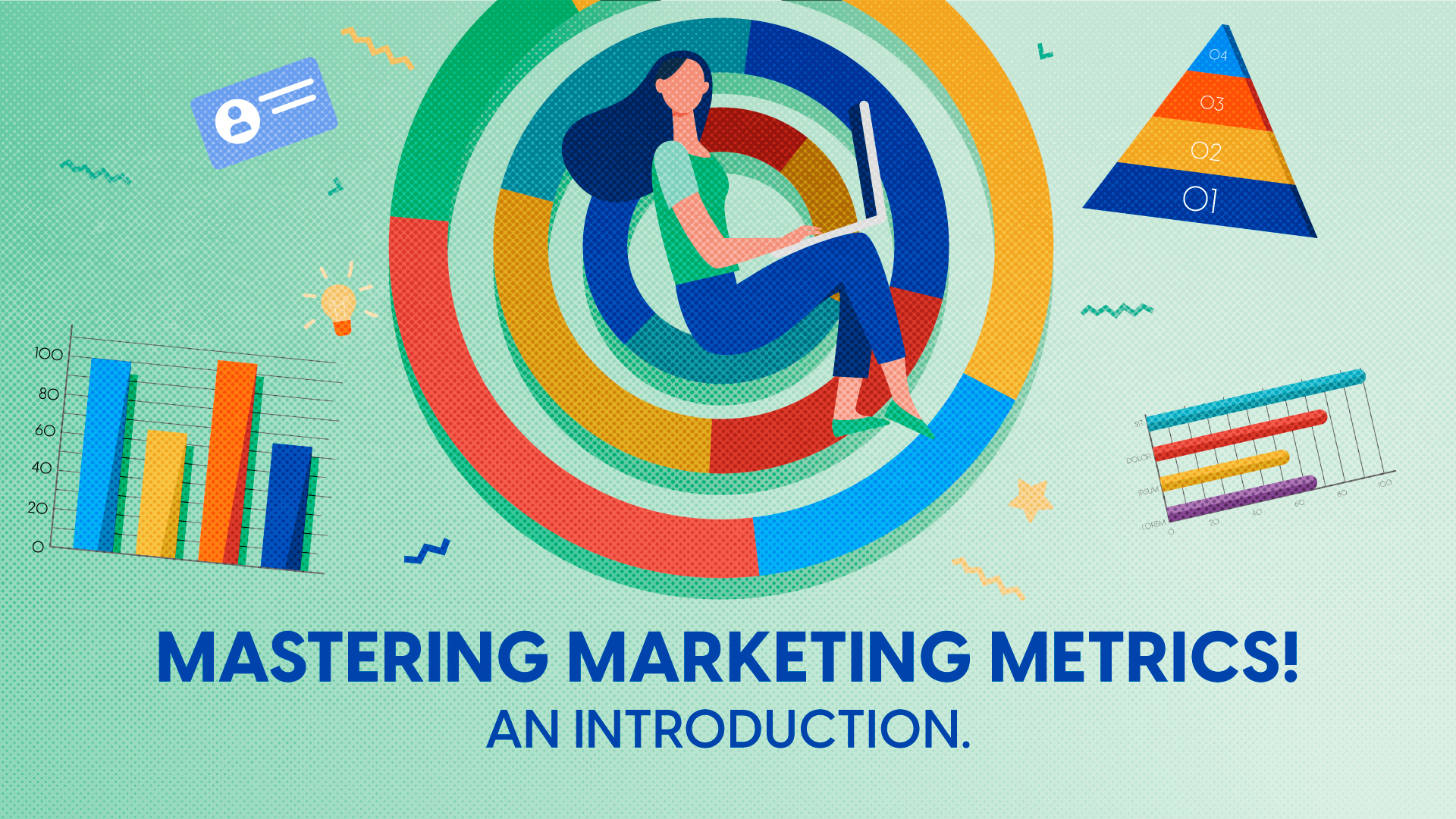 Mastering Marketing Metrics! An Introduction.