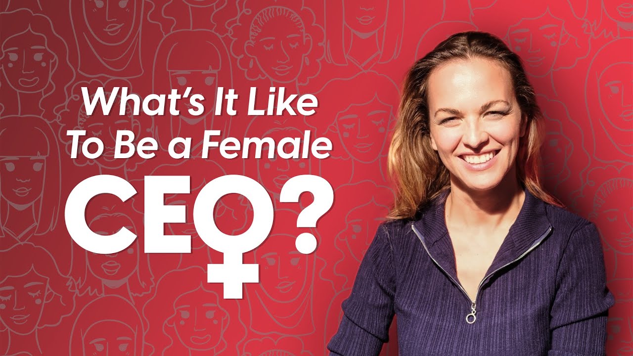 What’s It Like to Be a Female CEO?
